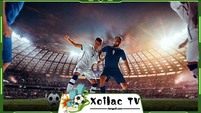 Xoilac TV - Bóng Đá Live & Trải Nghiệm 90 Phút